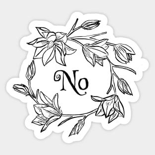 No (flowers) Sticker